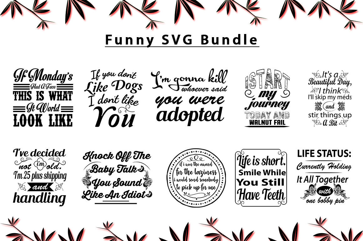 Funny Quotes Svg Bundle By Teewinkle 1902