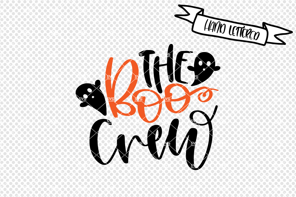 The Boo Crew Svg Cut File Halloween Svg By Svg Gallery Thehungryjpeg Com