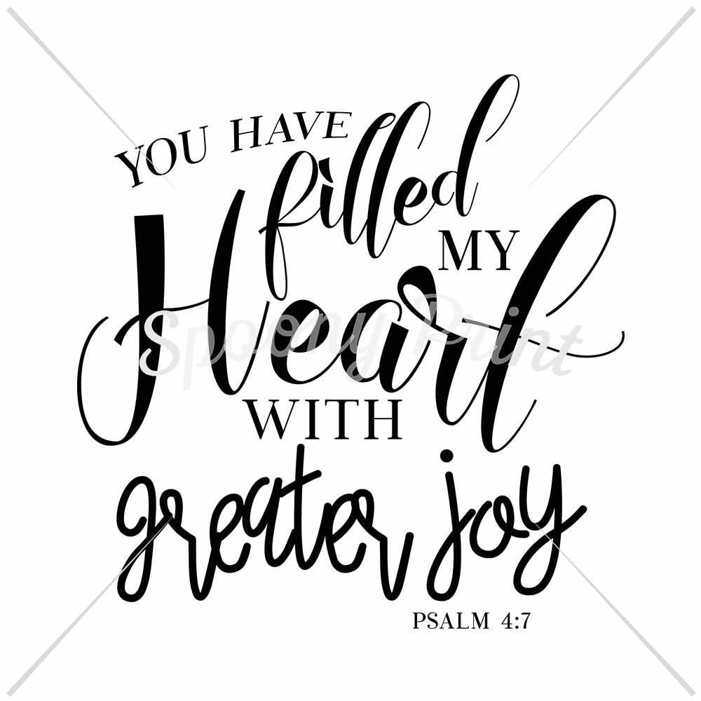 You Have Filled My Heart With Greater Joy Meaning