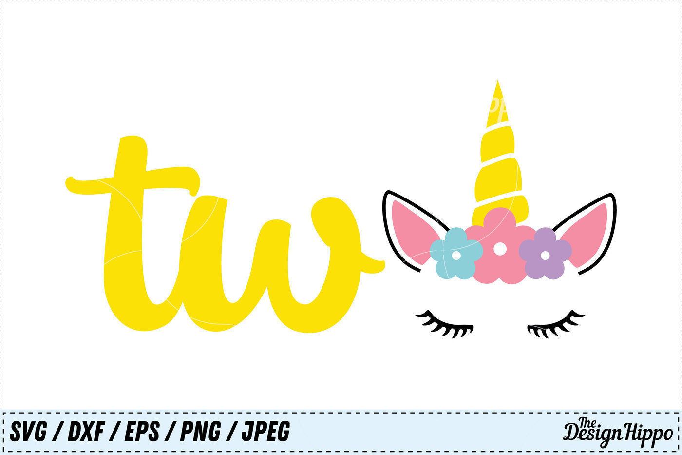 Unicorn Svg Two Svg 2nd Birthday Svg Birthday Png 2nd Dxf Cut File By The Design Hippo Thehungryjpeg Com