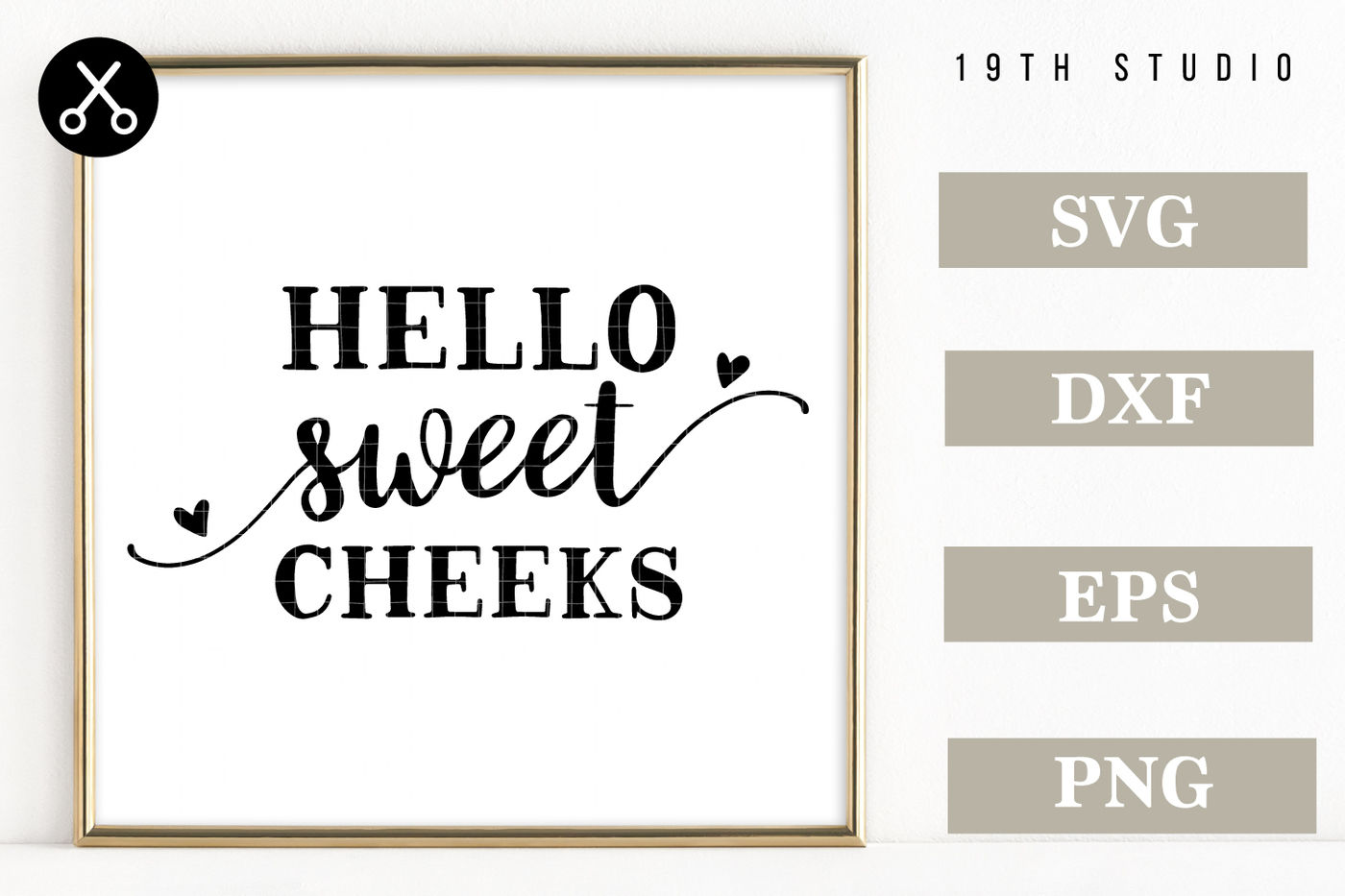 Free Free 222 Svg Cut File Hello Sweet Cheeks Svg SVG PNG EPS DXF File