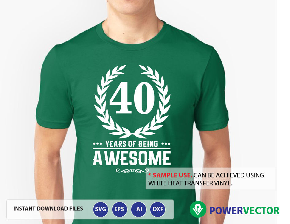 Download Birthday Year Age T-shirt. Being Awesome Svg By PowerVector | TheHungryJPEG.com