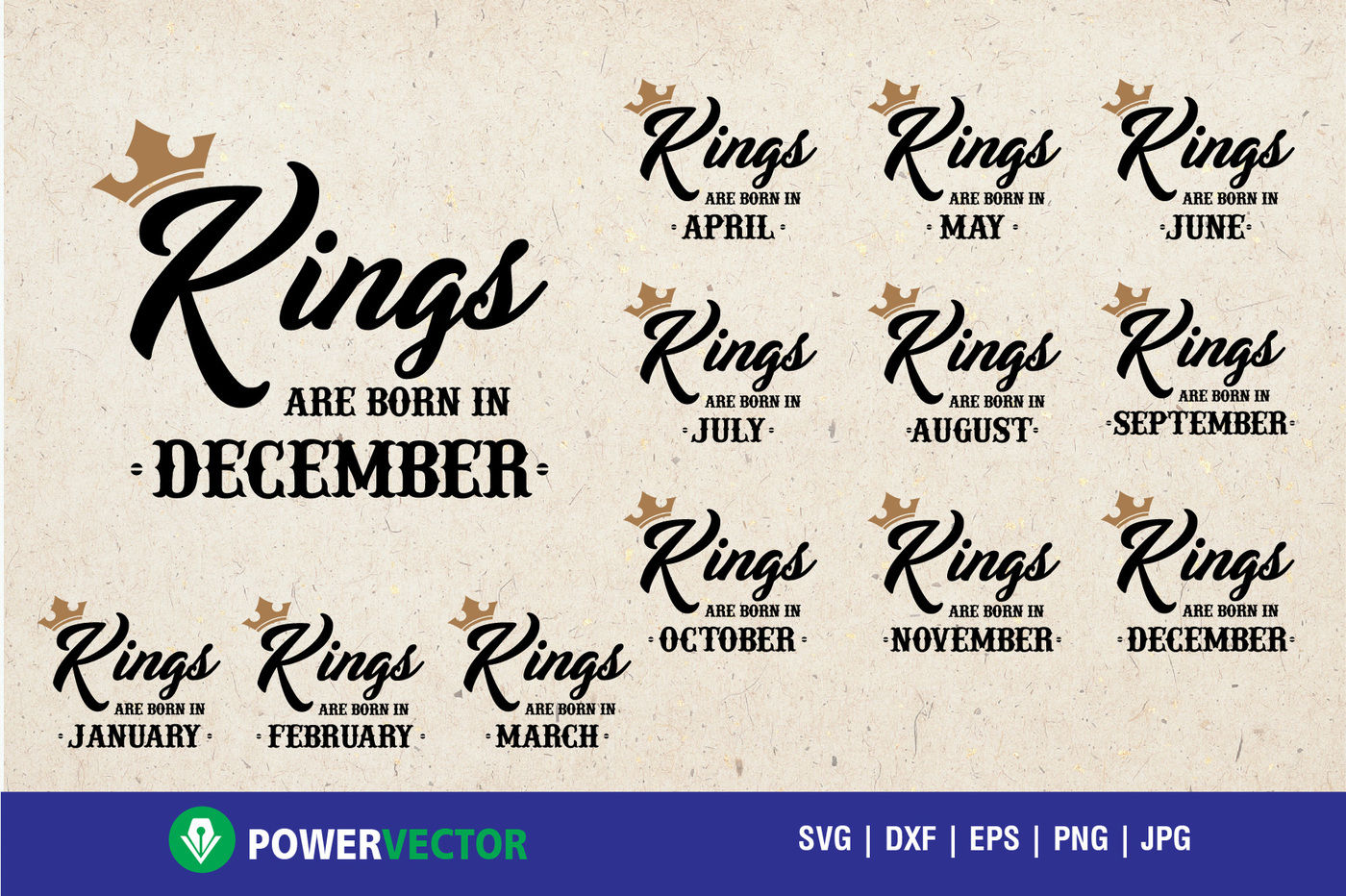 ori 3487245 b2af8ec144cc5e25b2fb457c6086353270adb026 kings are born in december king svg kings are born svg dxf eps