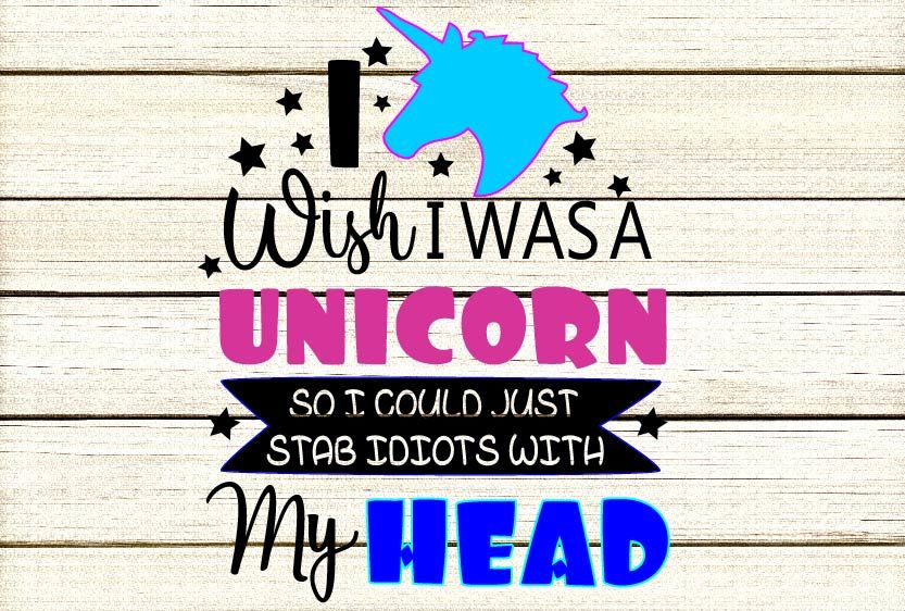 Download Unicorn quote svg cutting files | quotes svg cutting files ...