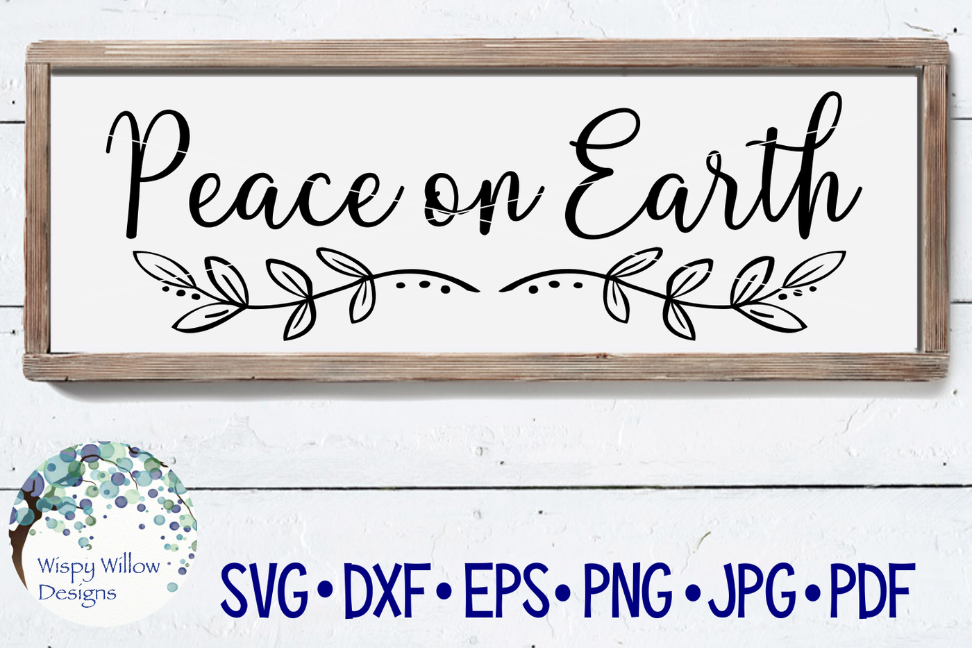Peace On Earth Christmas Cut File By Wispy Willow Designs Thehungryjpeg Com