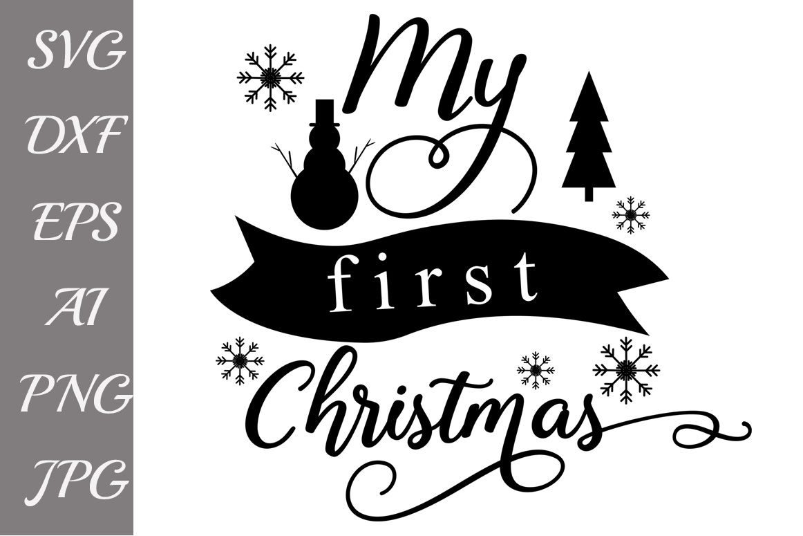 My First Christmas Svg Baby Christmas Svg Christmas Svg By Prettydesignstudio Thehungryjpeg Com