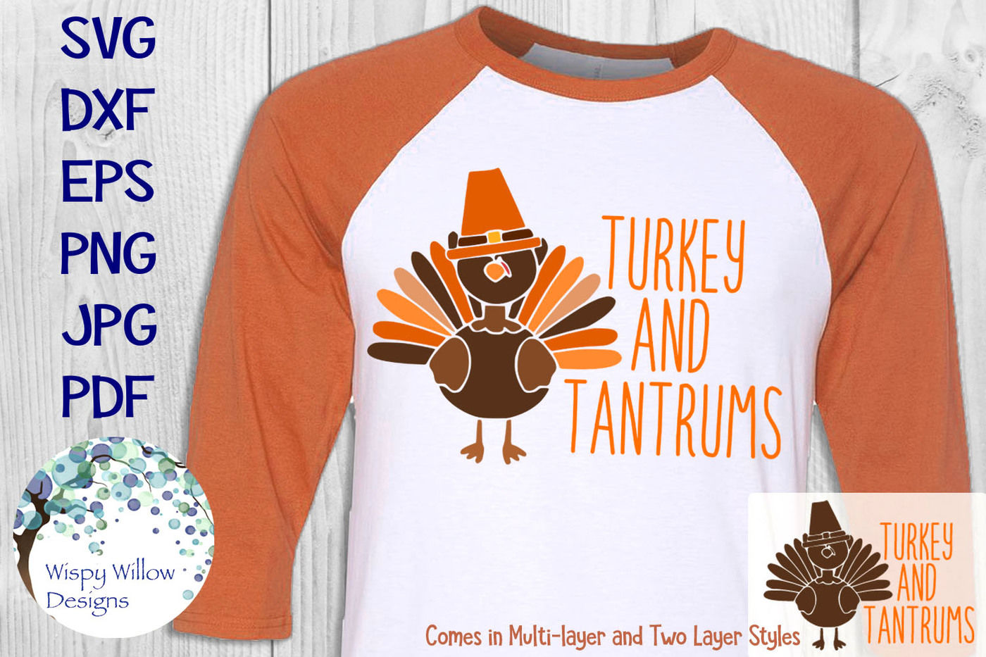 Turkey And Tantrums Thanksgiving Shirt By Wispy Willow Designs Thehungryjpeg Com