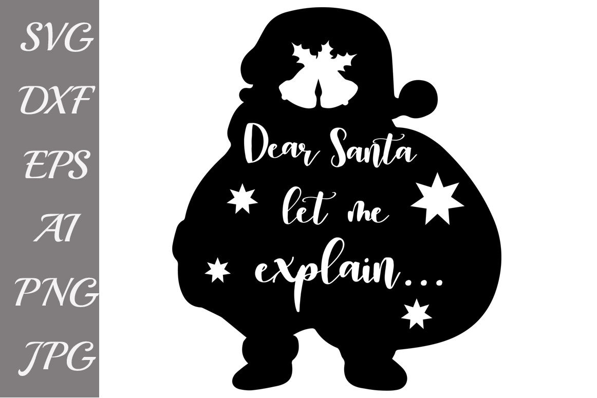 Dear Santa Svg Christmas Svg Files Santa Silhouette T Shirt Svg By Prettydesignstudio Thehungryjpeg Com