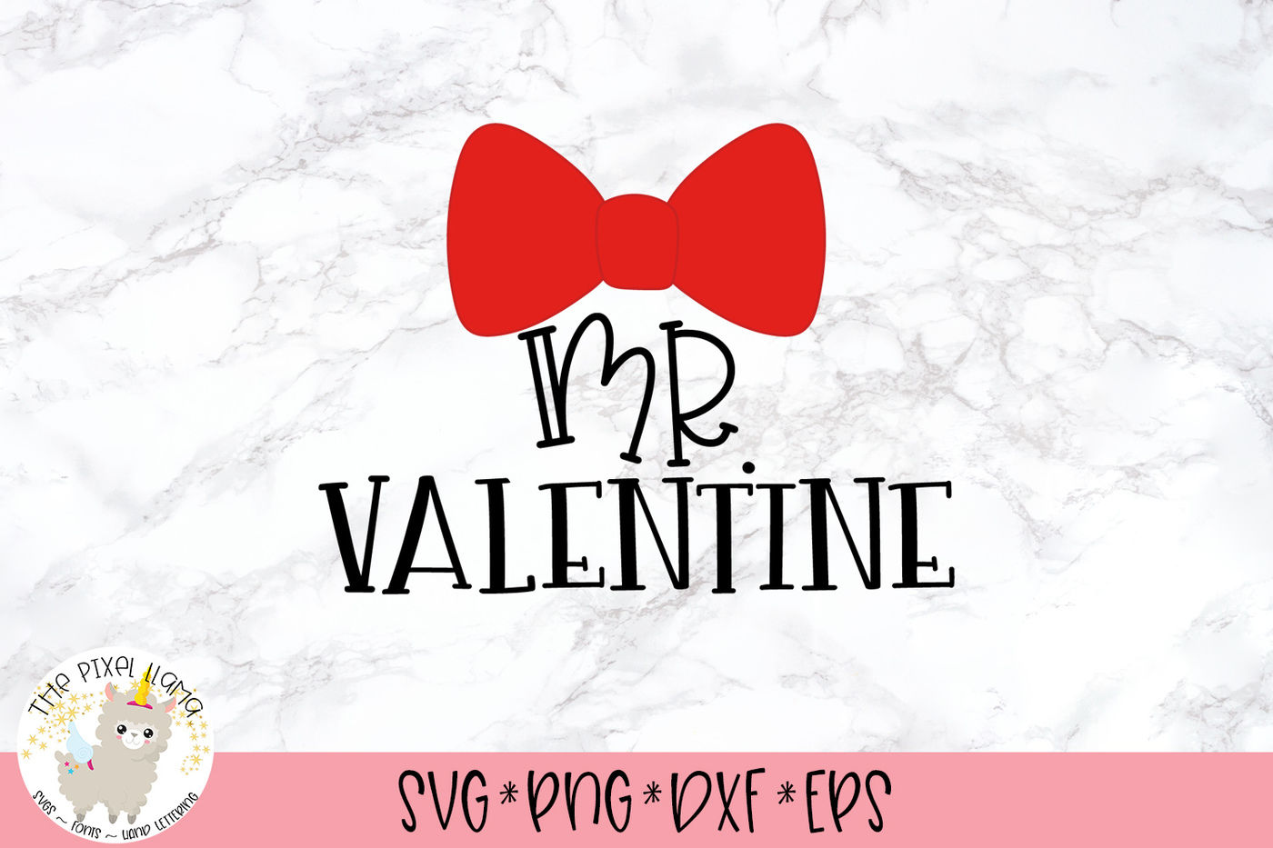 Mr Valentine SVG Cut File By The Pixel Llama | TheHungryJPEG.com