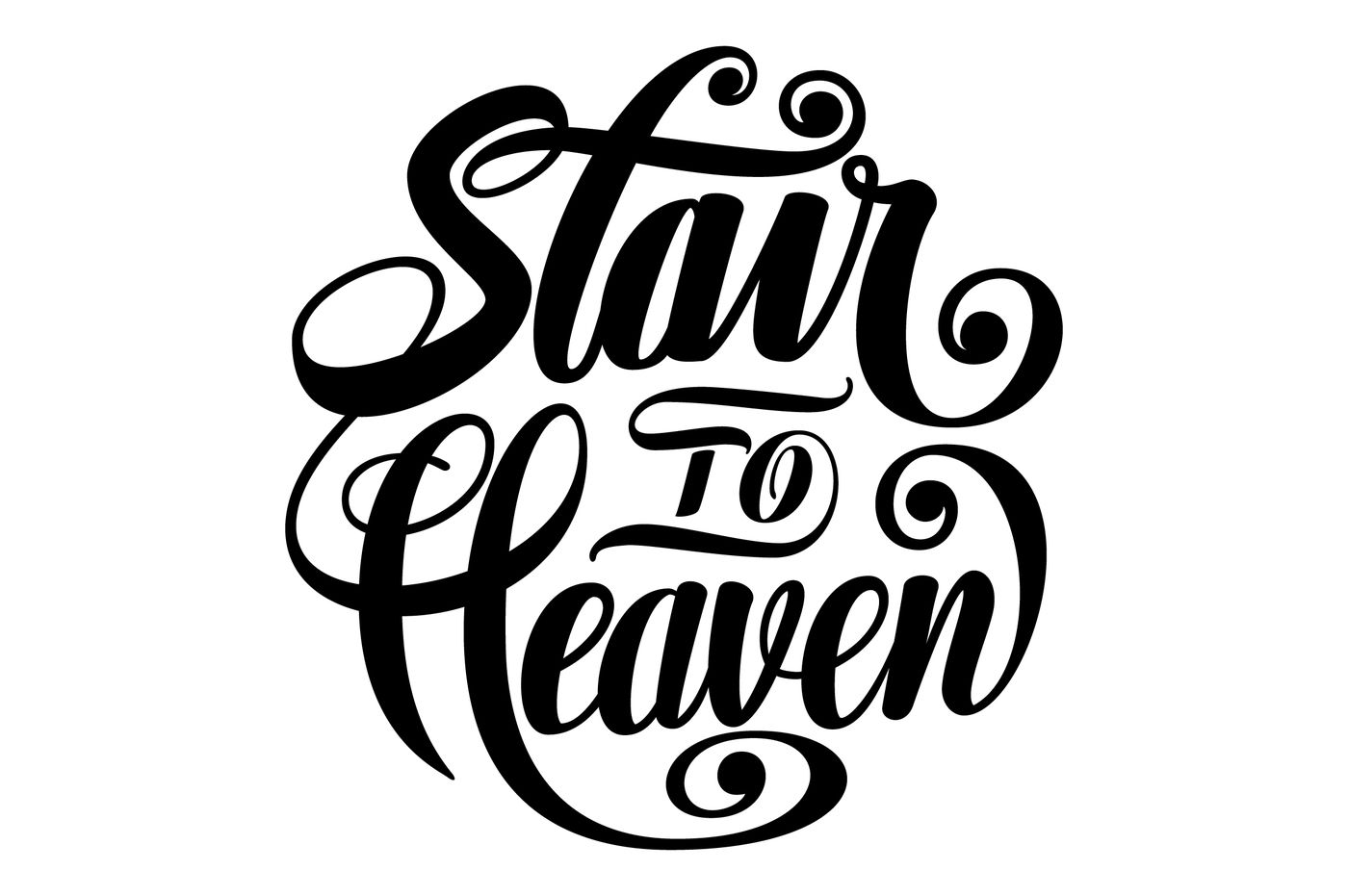 Stair To Heaven Lettering Svg By Darwinoo Thehungryjpeg Com