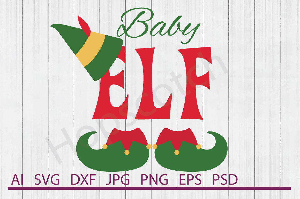 Download Baby Elf SVG, Baby Elf DXF, Cuttable File By Hopscotch ...