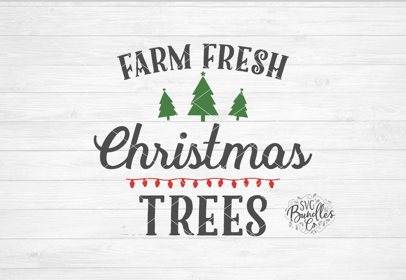 Farm Fresh Christmas Trees SVG DXF PNG By SVGBundlesCo TheHungryJPEG