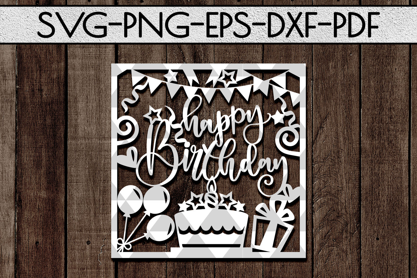 Download Happy Birthday Svg Cutting File Birthday Card Papercut Dxf Pdf By Mulia Designs Thehungryjpeg Com SVG, PNG, EPS, DXF File