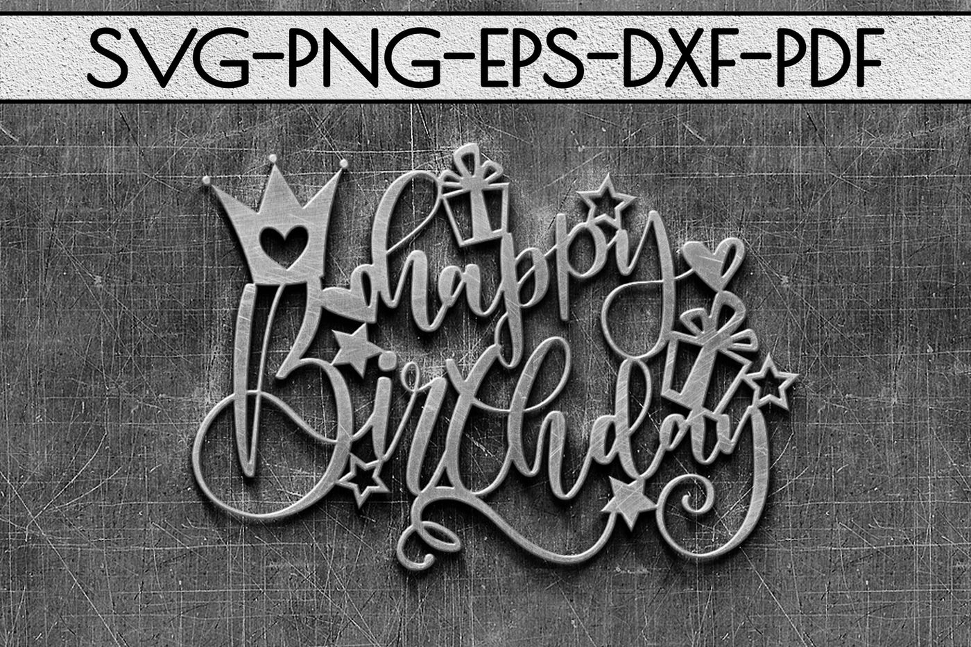 Download Happy Birthday SVG Cutting File, Birthday Card Papercut, DXF PDF By Mulia Designs ...