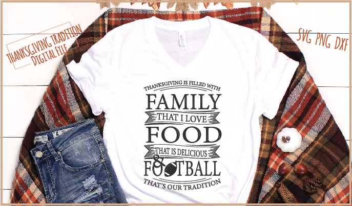 Download Thanks Giving Traditions (Family Food Football) SVG PNG ...