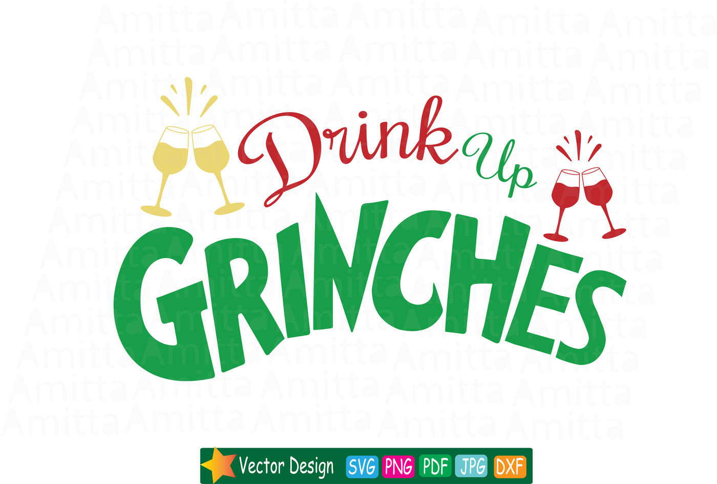 Drink Up Grinches SVG By AmittaArt TheHungryJPEGcom.
