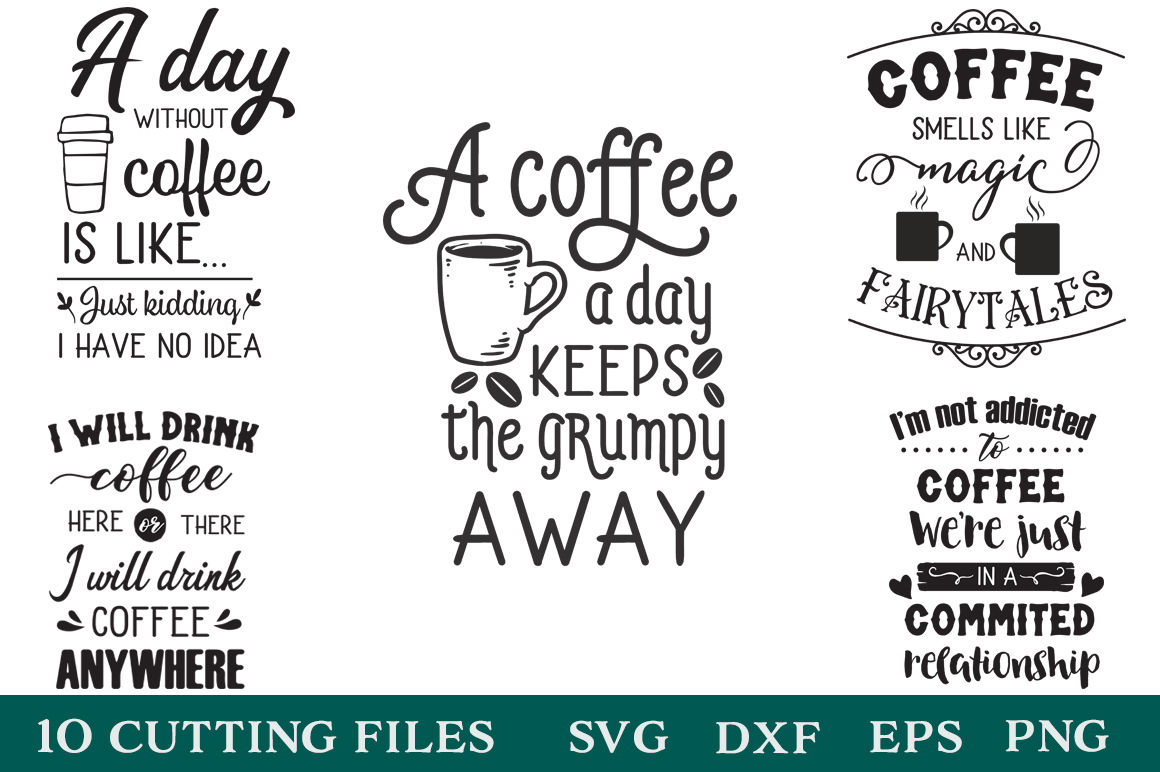 Coffee Lovers Pack - Coffee Quotes - Limited Promotion By ...