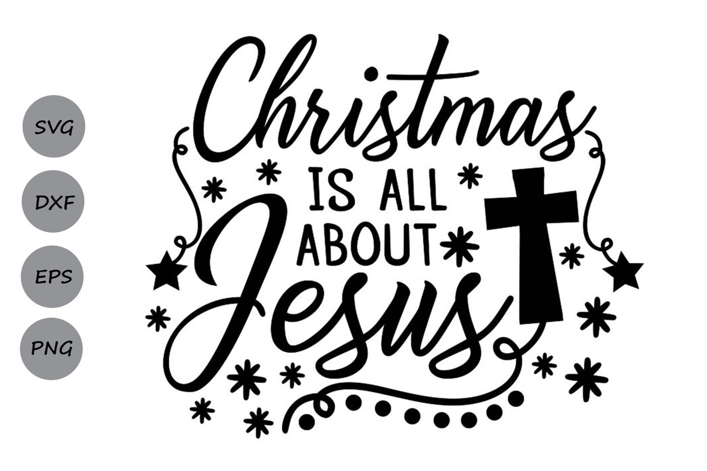 christmas is all about jesus svg, christmas svg, jesus svg, cross svg