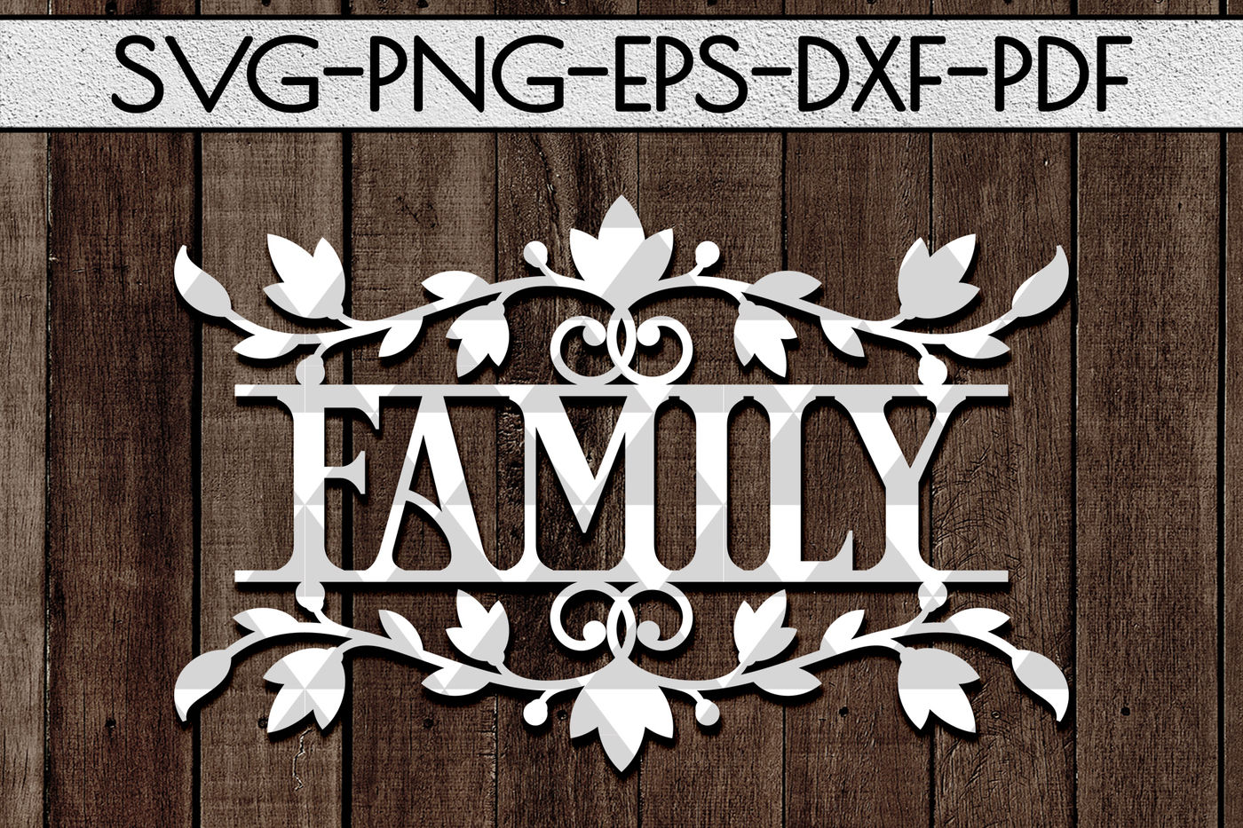Download Family Sign Papercut Template, Home Decor SVG, EPS, PDF By ...