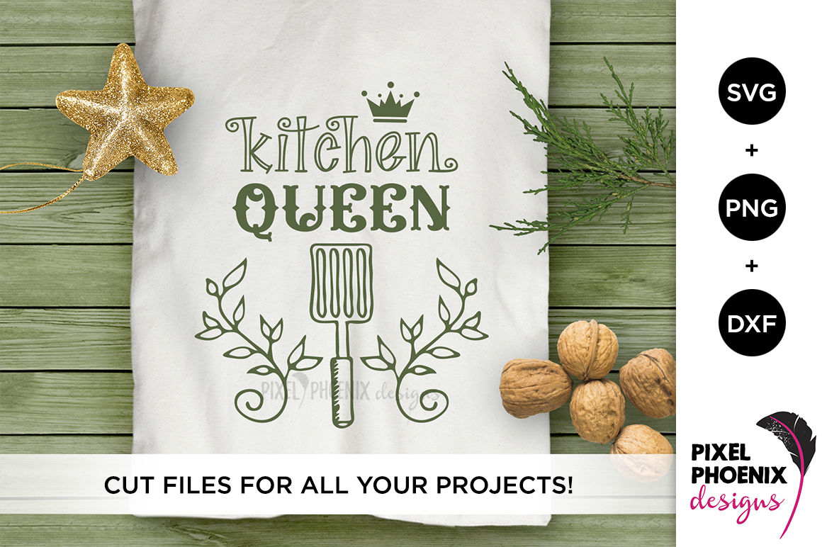 Download Kitchen Queen SVG By Pixel Phoenix Designs | TheHungryJPEG.com