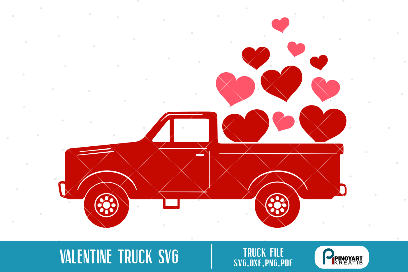 Valentine Truck Svg Valentines Svg Valentine S Day Svg Heart Svg By Pinoyart Thehungryjpeg Com
