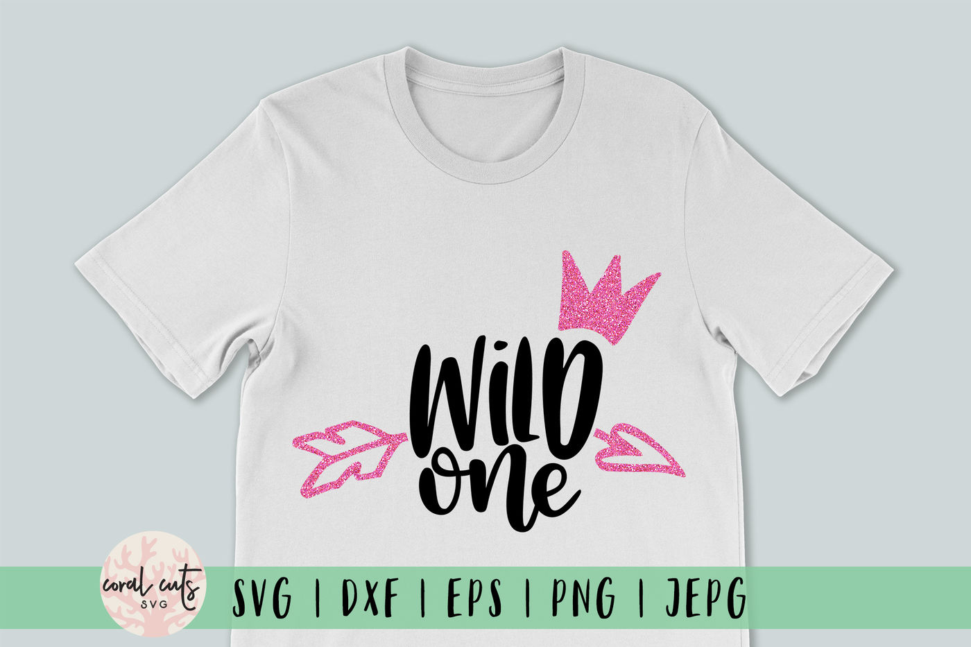 Download Wild One Birthday Svg Eps Dxf Png By Coralcuts Thehungryjpeg Com