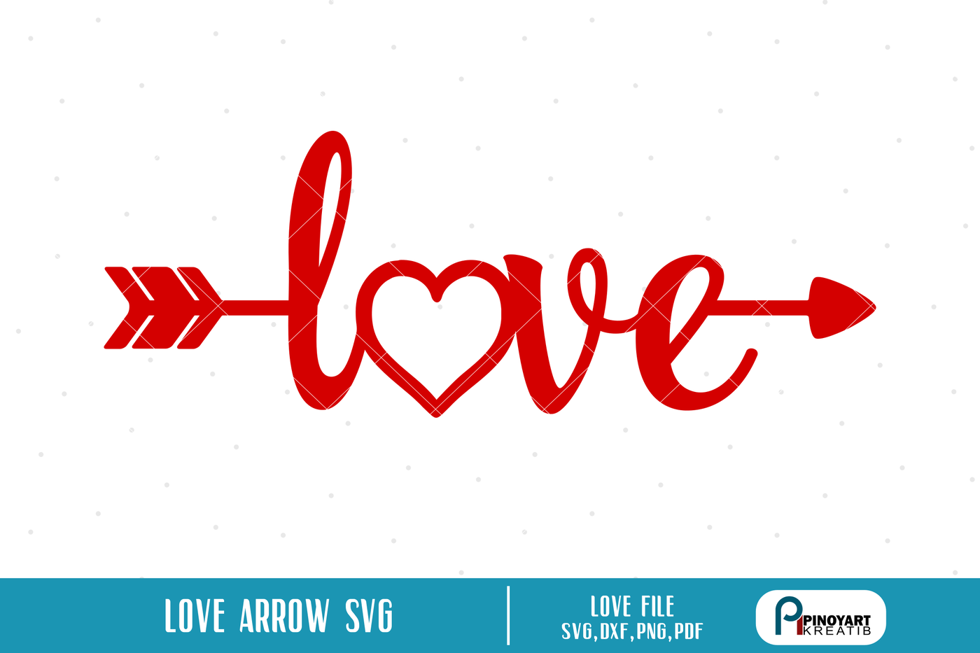 Love Arrow svg, Love svg, Arrow svg, Valentine Arrow svg ...