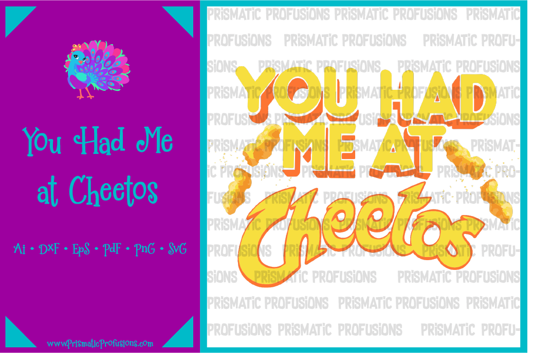 You Had Me At Cheetos Svg You Had Me At Cheetos Clipart By Prismatic Profusions Thehungryjpeg Com