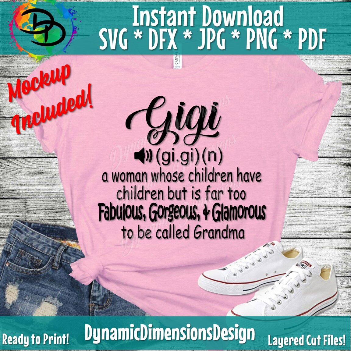Download Gigi Svg Grandma Svg Gigi Shirt Svg Gigi Noun Mom Svg Mothers Day By Dynamic Dimensions Thehungryjpeg Com