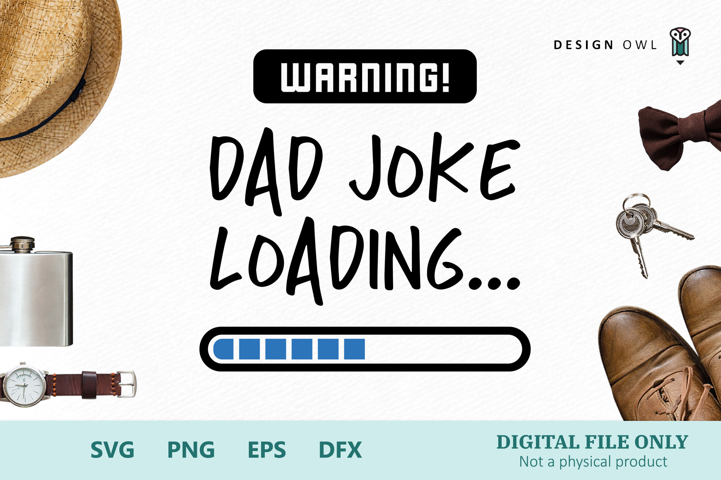 Download Warning Dad Joke Loading Svg Cut File By Design Owl Thehungryjpeg Com