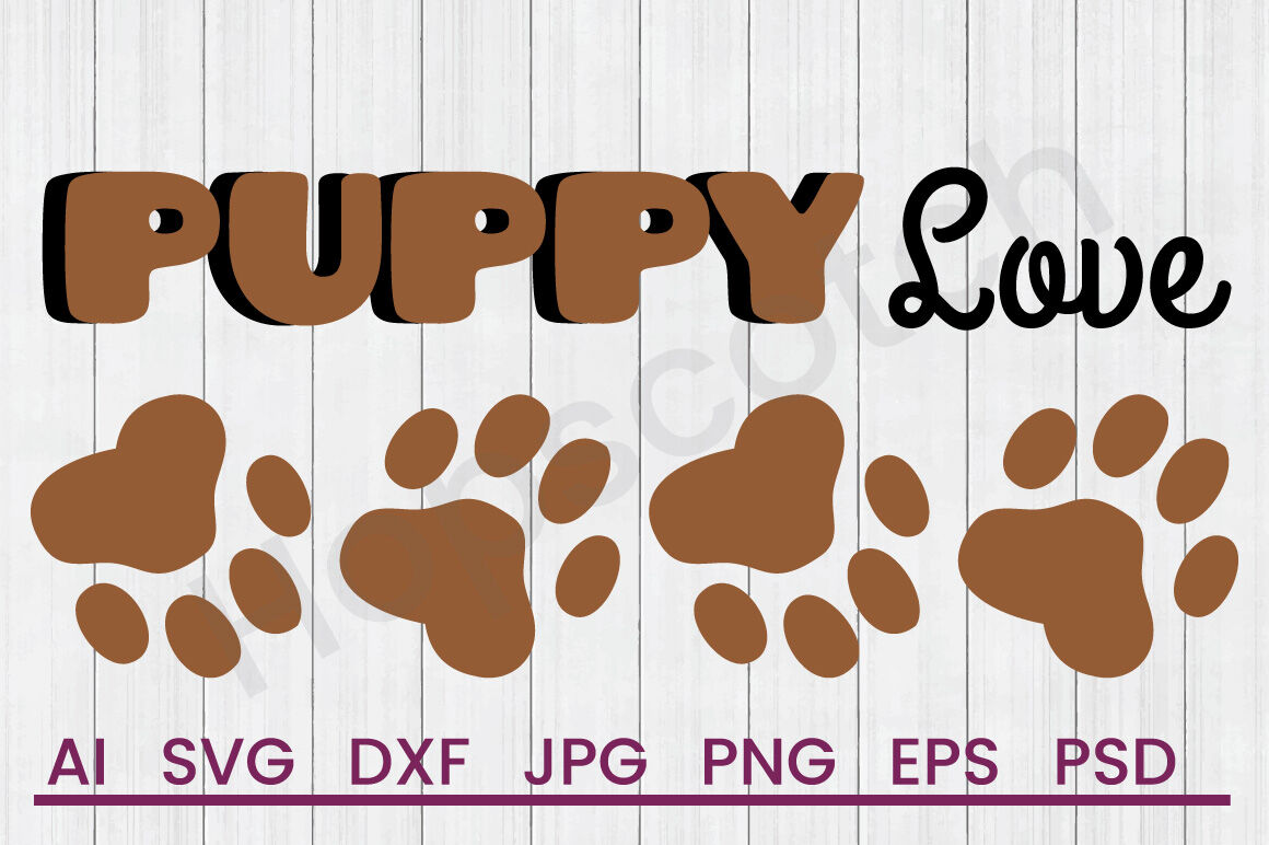 Puppy Love - SVG File, DXF File By Hopscotch Designs | TheHungryJPEG