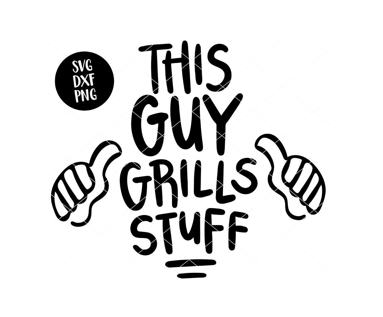 Download This Guy Grills Stuff Father's Day SVG By SVGFOX ...
