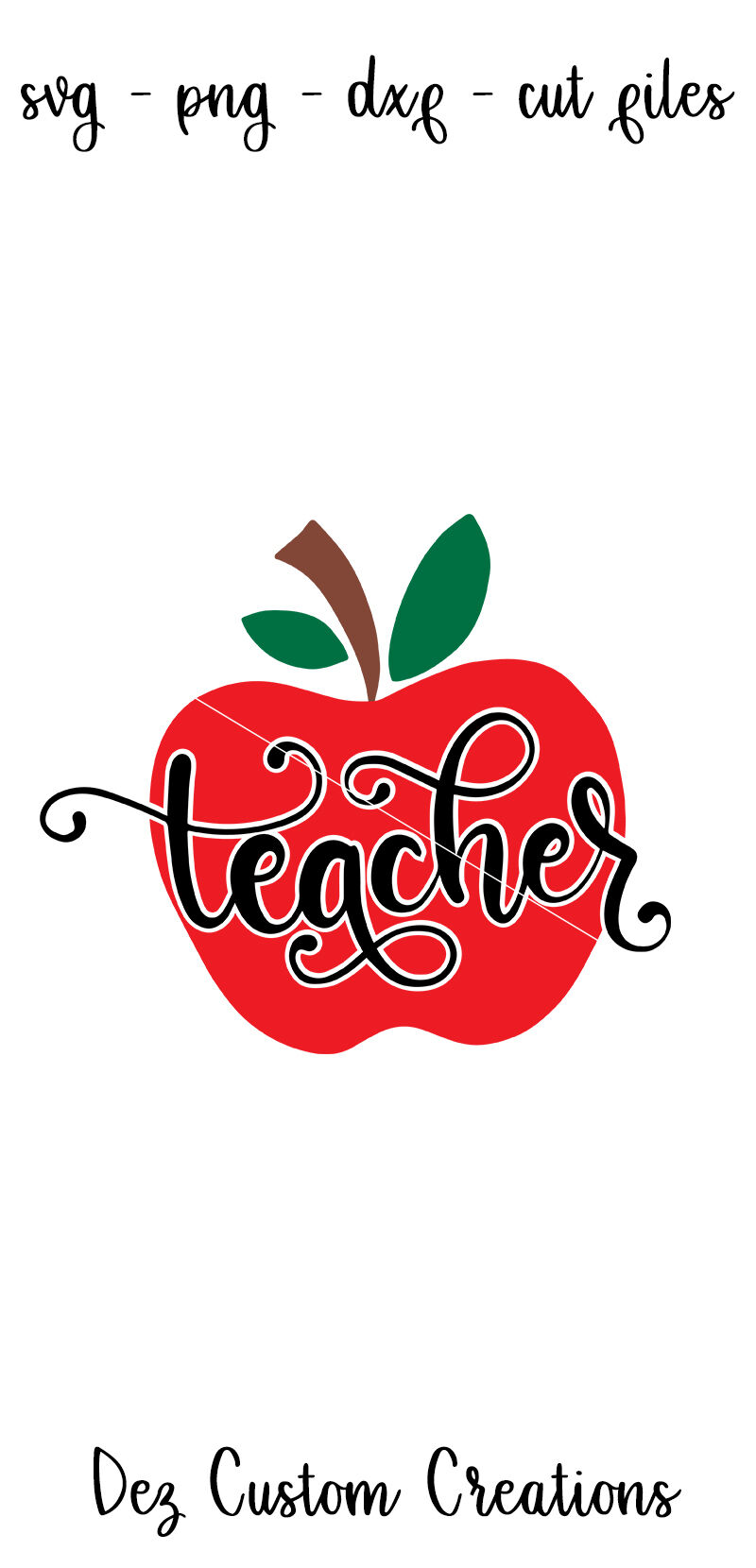 Teacher Apple Svg Cut File By Dez Custom Creations Thehungryjpeg 