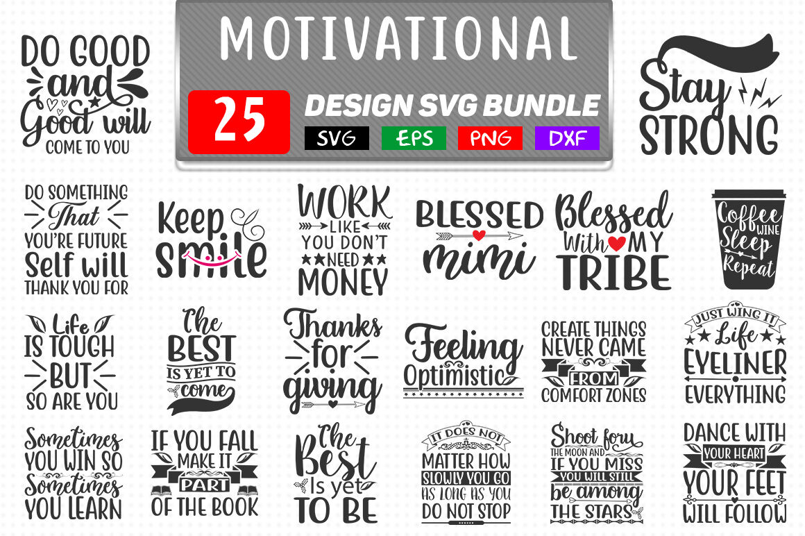 Download Motivational Svg Bundle Vol- 2, 25 T shirt Design By teewinkle | TheHungryJPEG.com