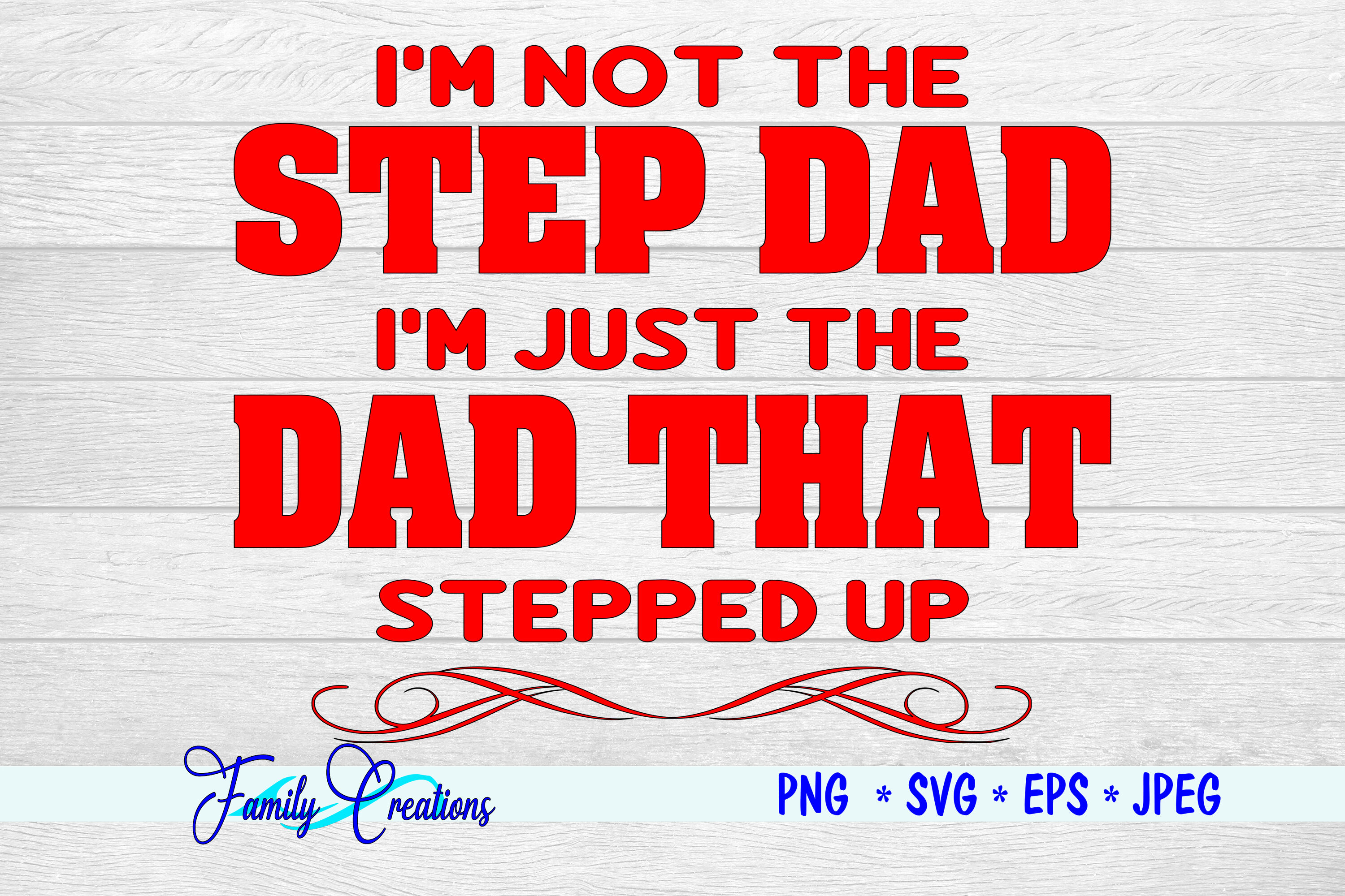Download Amazing Step Dad Svg