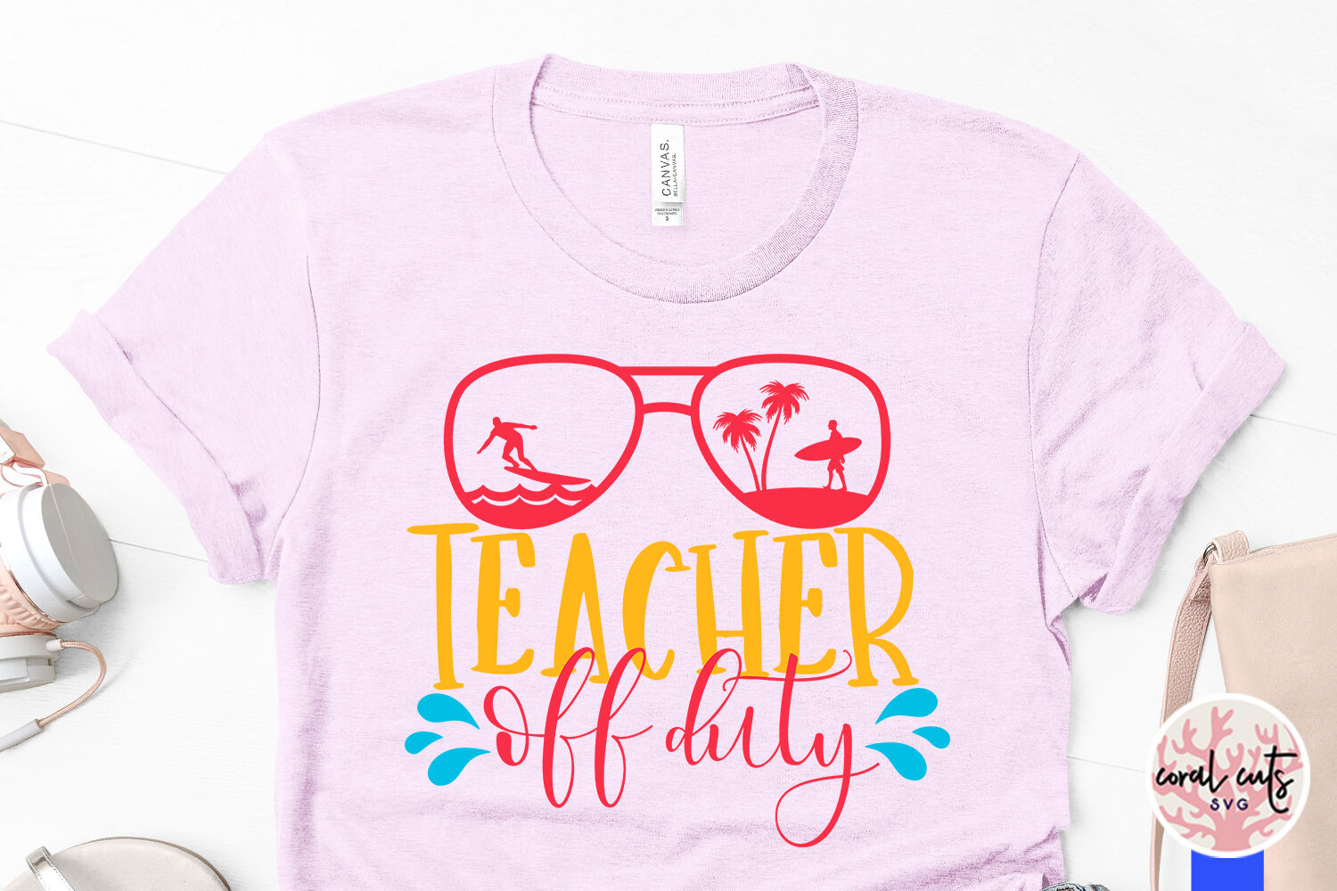 Download Teacher off duty - Summer SVG EPS DXF PNG Cut File By ...