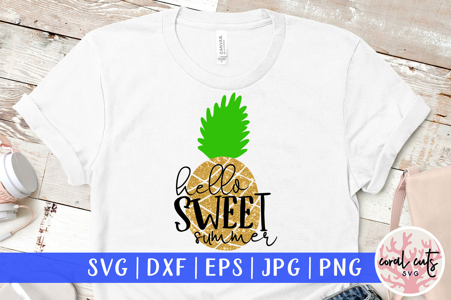 Download Hello sweet summer - Summer SVG EPS DXF PNG Cut File By ...