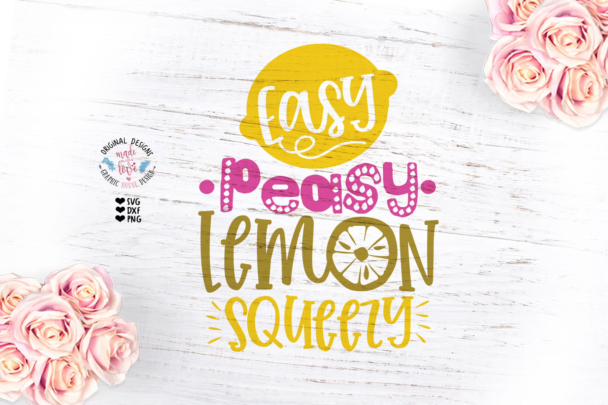 free-svg-easy-peasy-lemon-squeezy