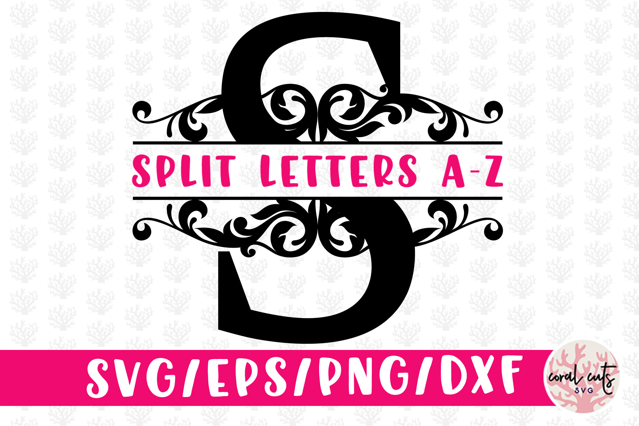 Download Split Letters Monogram A to Z - Svg EPS DXF PNG File By CoralCuts | TheHungryJPEG.com