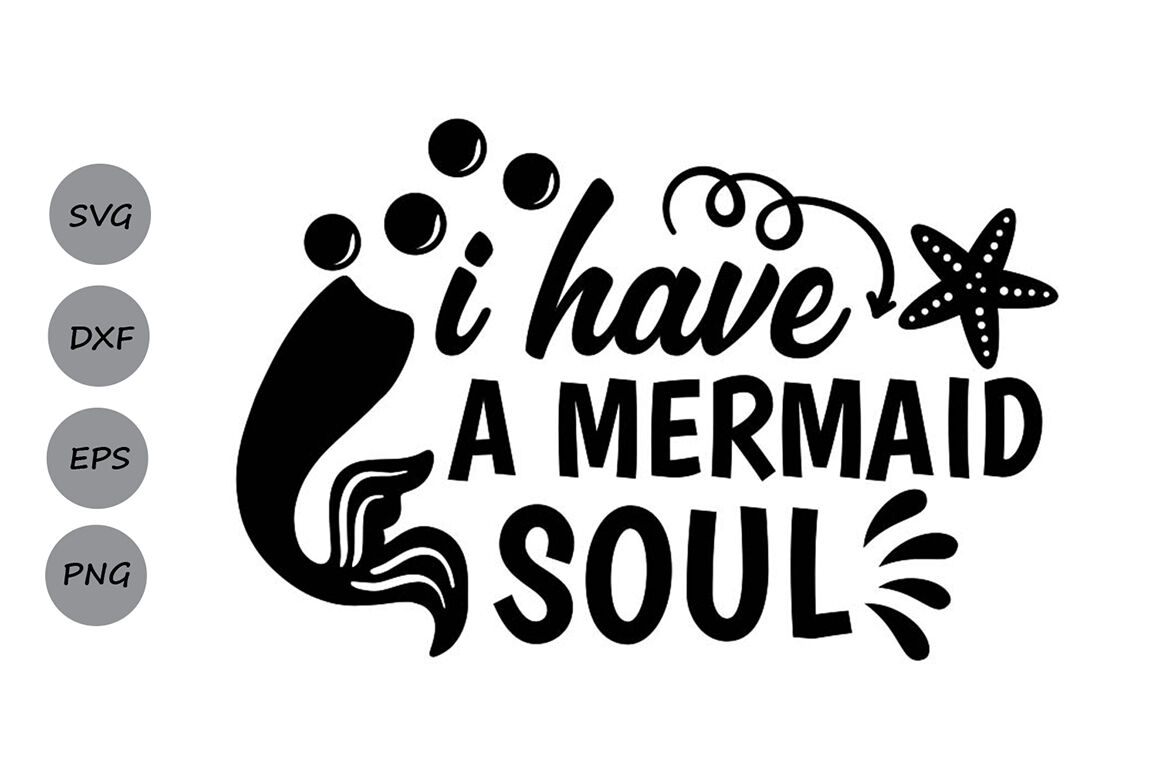 ori 3602360 bj9nd65pej9cqqcgefygk3ut0z48fugv1e81o4xx i have a mermaid soul svg mermaid svg mermaid tail svg mermaid soul