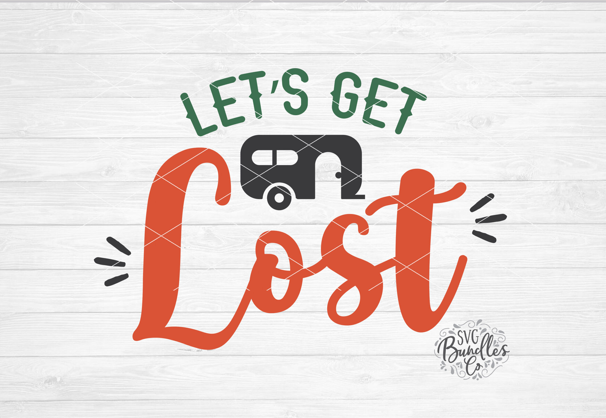 Let S Get Lost Camping Rv Svg Dxf Png By Svgbundlesco Thehungryjpeg Com