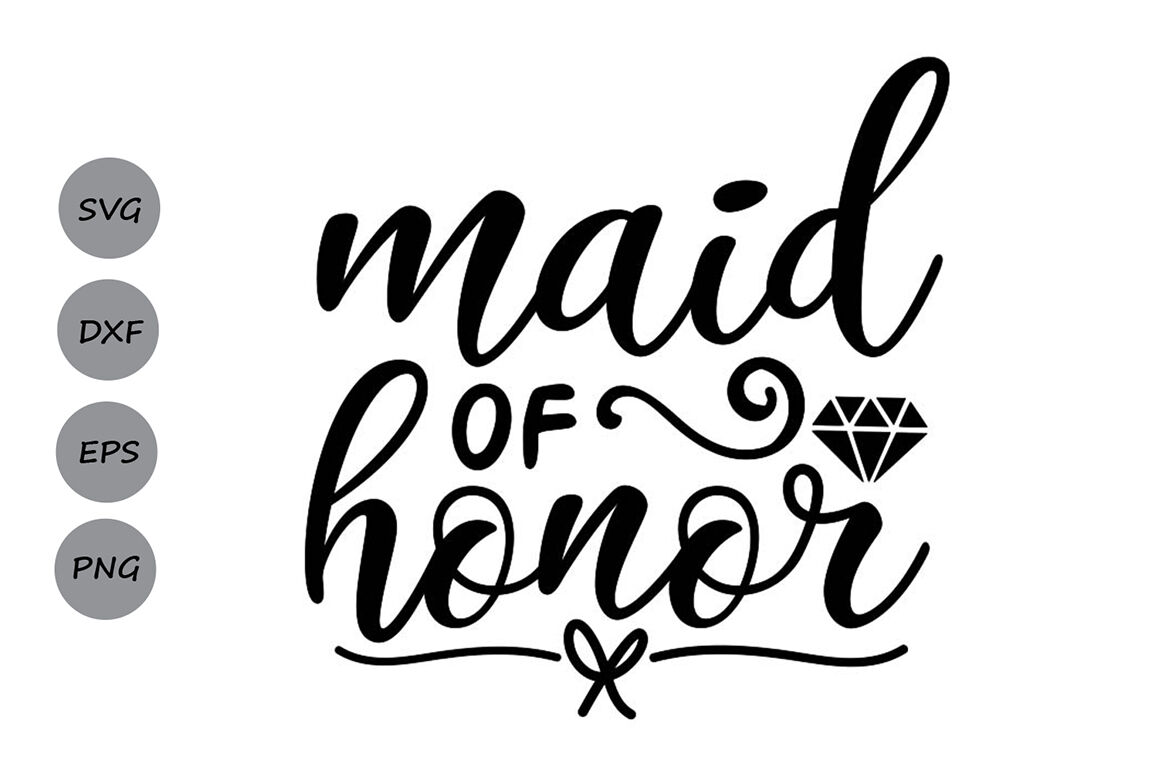 Silhouette Cut Files Cricut Cut Files Be My Maid of Honor SVG Be My Bridesm...