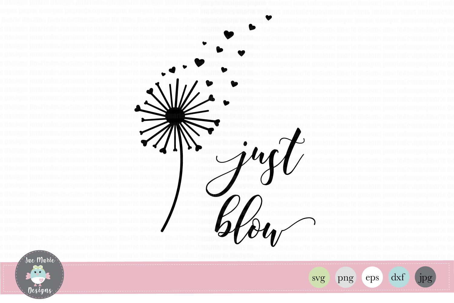 Just Blow Svg Bless You Jar Svg Dandelion Svg By Jae Marie Digital Designs Thehungryjpeg Com