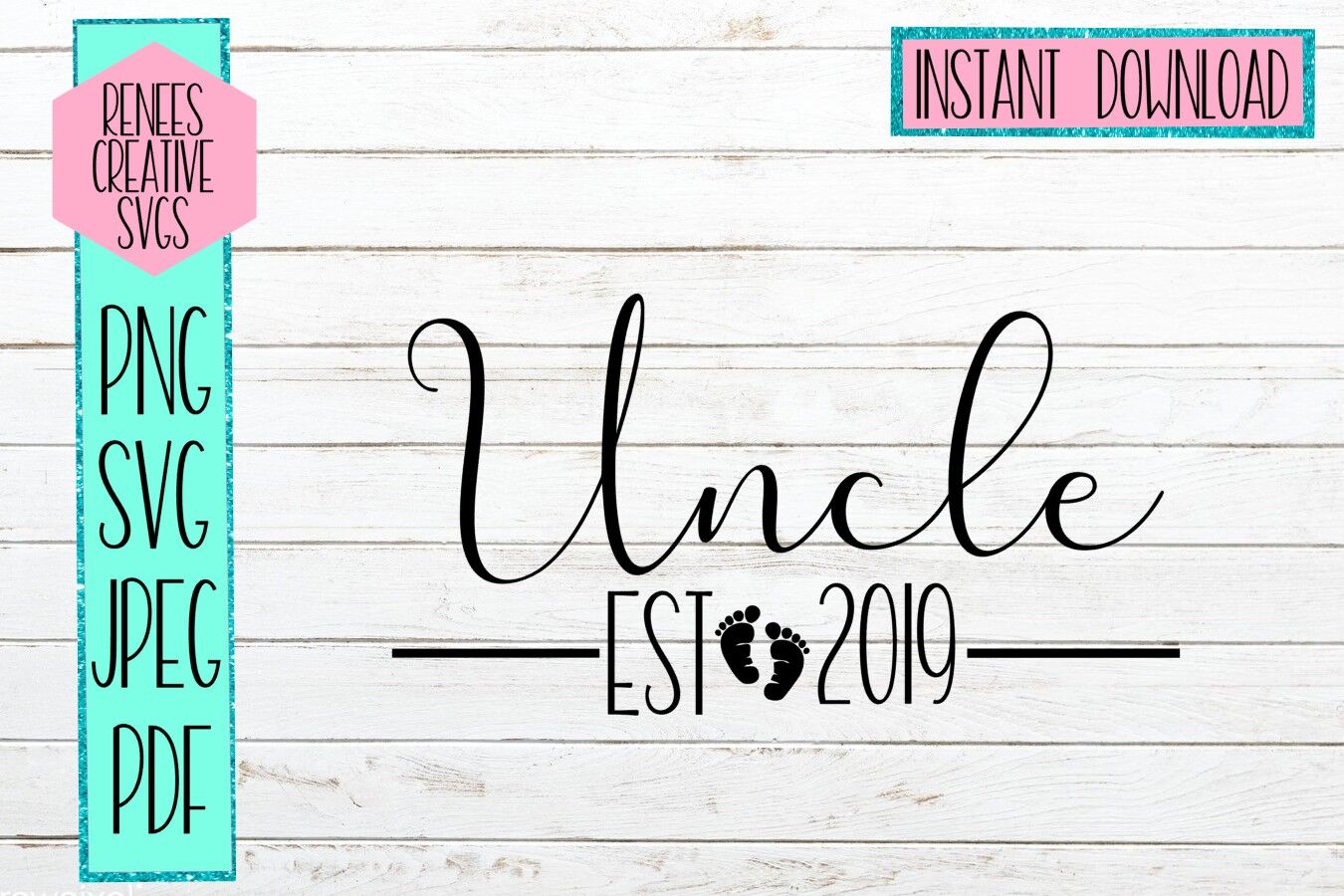 Uncle Est 2019 New Uncle Svg Svg Cut File By Renee S Creative Svg S Thehungryjpeg Com