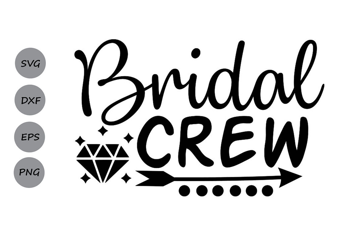 Bridal Crew Svg Wedding Svg Bride Svg Bridesmaids Svg Wedding Ring By Cosmosfineart Thehungryjpeg Com