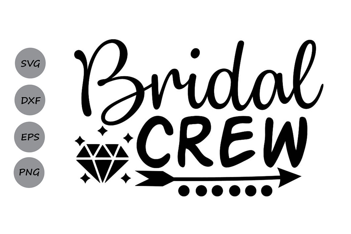 Team Bride SVG, PNG, DXF. Instant download files for Cricut Design Space,  Silhouette, Cutting, Printing, or more