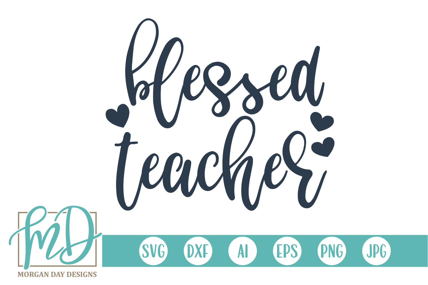 Blessed Teacher Svg By Morgan Day Designs Thehungryjpeg Com