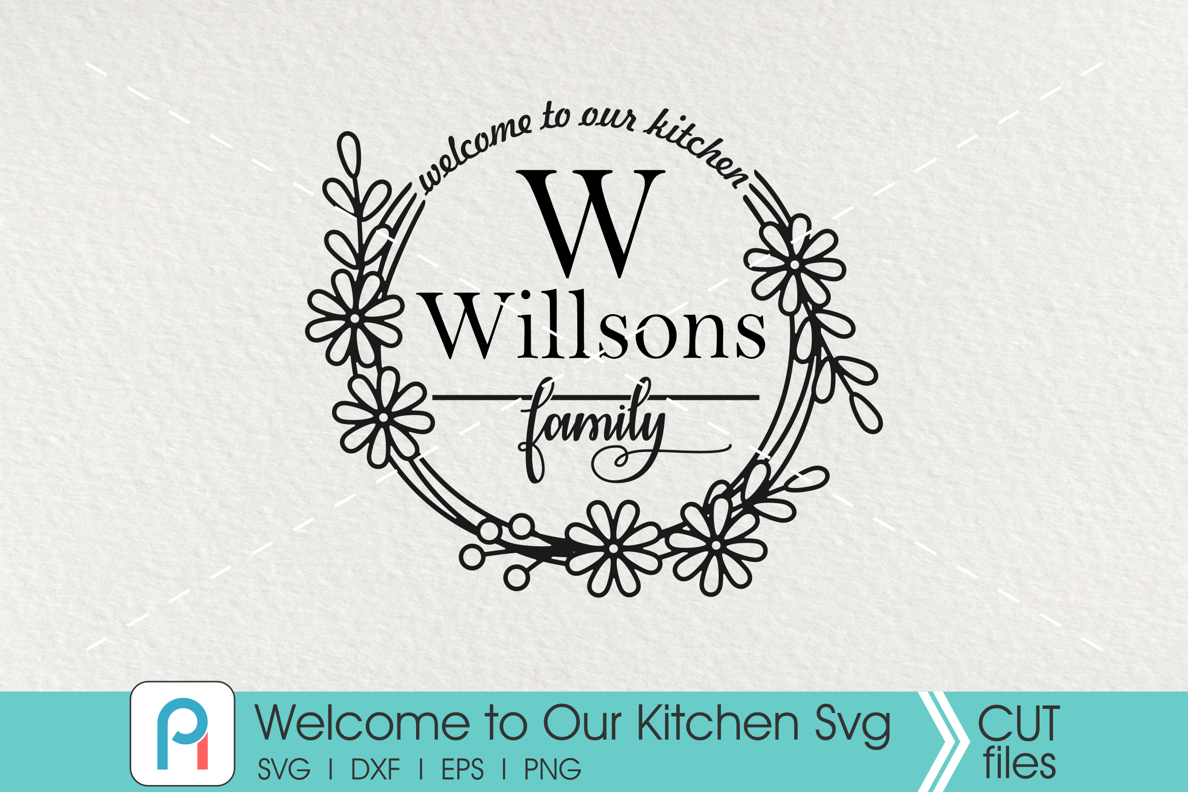 Download Welcome To Our Kitchen Svg Kitchen Svg Kitchen Clip Art By Pinoyart Thehungryjpeg Com