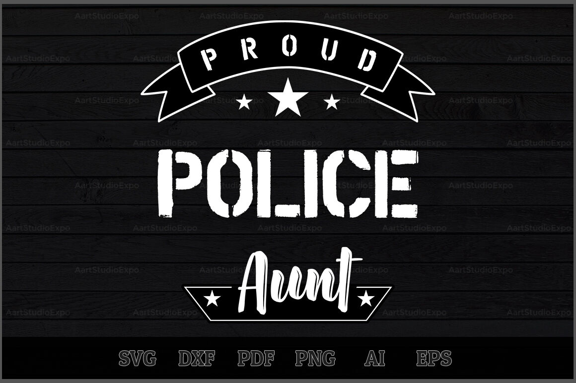 Download Proud Police Aunt SVG Design By Creative Art ...