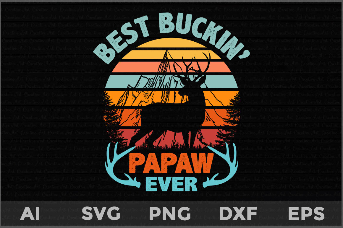 Download Best Buckin' Papaw Ever svg, father's day deer svg, Deer ...
